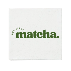 But First, Matcha tegeltje