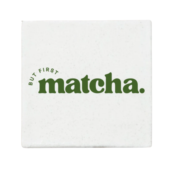 But First, Matcha tegeltje